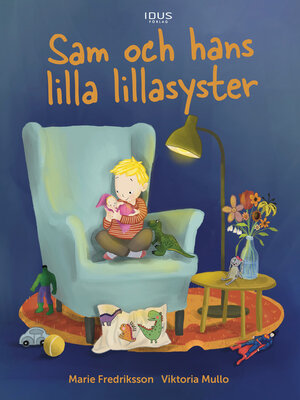 cover image of Sam och hans lilla lillasyster